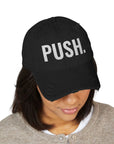 Distressed Dad PUSH Hat (Embroidery) Printify