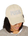 Distressed Dad PUSH Hat (Embroidery) Printify